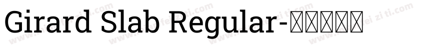 Girard Slab Regular字体转换